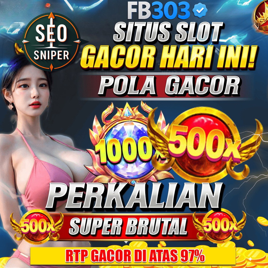 FB303 - Link Gacor Trusted No.1 Di Indonesia Gampang Maxwin